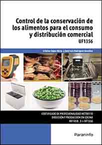 UF1356 - Control de la conservación de los alimentos para el consumo y distribución comercial, , tecnología