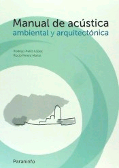 Manual de acústica ambiental y arquitectónica, , arquitectura | física general | medio ambiente