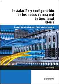 Instalación y configuración de los nodos a una red de área local, , informática | tecnología | electrónica