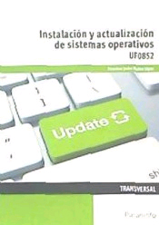 Uf0852. Instalación Y Actualización De Sistemas Operativos, , informática