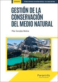 Gestión de la conservación del medio natural, , ecología | medio ambiente