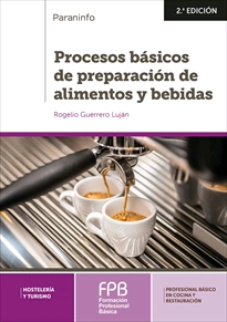 Procesos básicos de preparación de alimentos y bebidas, , alimentación