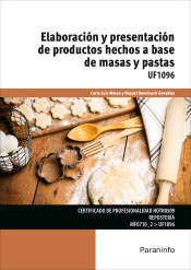 Elaboración y presentación de productos hechos a base de masas y pastas de Luis Mateo,Carla ; Doménech González,R., 9788428340878, CIENCIAS APLICADAS / TECNOLOGÍA, tecnología | cocina, Paraninfo, SA Editorial, Español