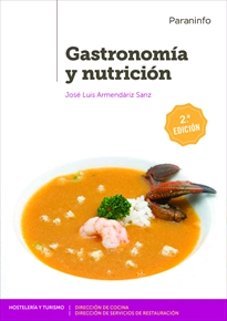 Gastronomía y nutrición, , gastronomía | nutrición