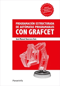 Programación estructurada de autómatas programables con Grafcet, , ingeniería