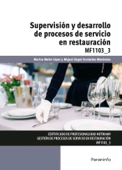 Supervisión y desarrollo de procesos de servicio en restauración, , alimentación