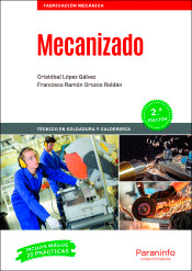 Mecanizado, , mecánica y termodinámica
