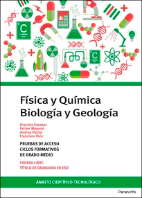 Temario pruebas de acceso a ciclos formativos de grado medio. Ámbito científico tecnológico. Biología y Geología. Física y Química., , biología | física general | geología | química general