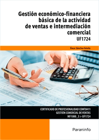 Gestión económico-financiera básica de la actividad de ventas e intermediación comercial, , economía | empresariales