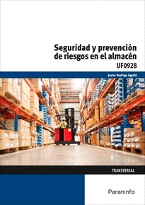 Seguridad y prevención de riesgos en el almacén, , seguridad industrial