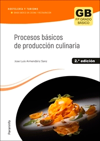 Procesos básicos de producción culinaria, , cocina