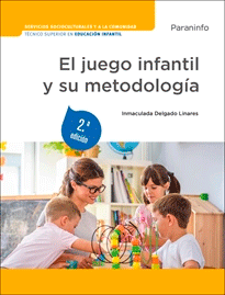 El juego infantil y su metodología, Noaut, juegos | puericultura