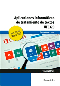 Aplicaciones informáticas de tratamiento de textos. Microsoft Word 365, , informática