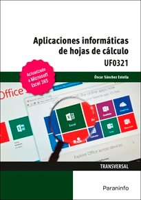 Aplicaciones informáticas de hojas de cálculo. Microsoft Excel 365, , informática