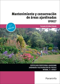 Mantenimiento y conservación de áreas ajardinadas, , jardinería