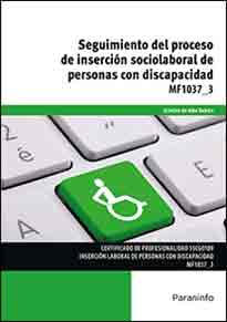 MF1037_3 - Seguimiento del proceso de inserción sociolaboral de personas con discapacidad, , tecnología