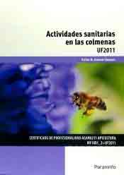 Actividades sanitarias en las colmenas, , agricultura