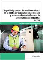 Seguridad y protección medioambiental en la gestión y supervisión del montaje y mantenimiento de sistemas de automatización industrial, Noaut, tecnología | electrónica | electricidad