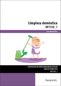 Limpieza doméstica de Laura Martell Siles, 9788428398060, GEOGRAFÍA, turismo, Paraninfo, SA Editorial, Español