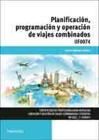Planificación, programación y operación de viajes combinados, , turismo