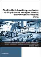 Planificación de la gestión y organización de los procesos de montaje de sistemas de automatización industrial, , tecnología