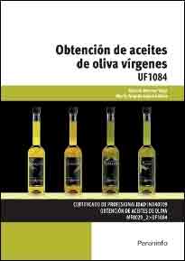 Obtención de aceites de oliva vírgenes, , tecnología | alimentación