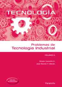 Tecnología. Problemas de tecnología industrial vol.II, , tecnología