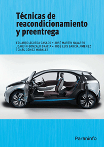 Técnicas de reacondicionamiento y preeentrega, , ingeniería automotriz