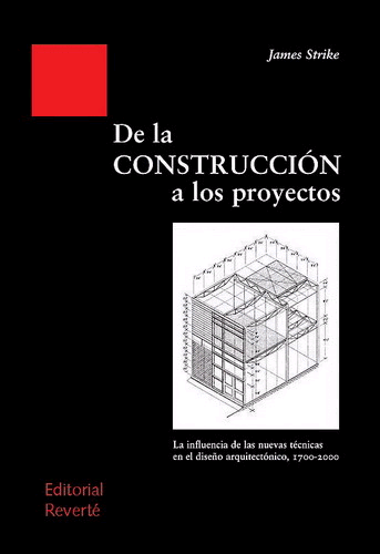 De la construcción a los proyectos, , arquitectura | construcción