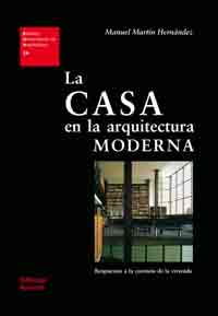 La casa en la arquitectura moderna, , arquitectura