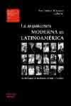 La arquitectura moderna en Latinoamérica, , arquitectura