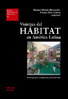Visiones del Hábitat en América Latina, , arquitectura