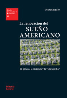 La renovación del sueño americano, , arquitectura