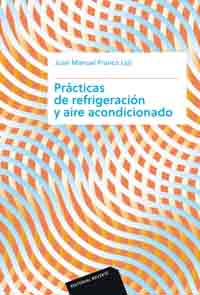 Prácticas de refrigeración y aire acondicionado, , ingeniería