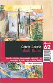 Carrer Bolívia, , narrativa