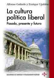 La cultura política liberal: Pasado, presente y futuro, , ciencias sociales