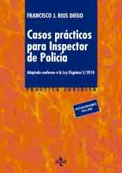 Casos prácticos para inspector de policía, , legislación