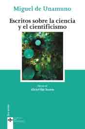 Escritos sobre la ciencia y el cientificismo de Unamuno, Miguel de, 9788430969494, CIENCIA Y CONOCIMIENTO, divulgación científica, Tecnos, SA Editorial, Español