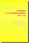 La dinámica de la evolución biológica. Más con más de López Moratalla, Natalia, 9788431326272, CIENCIAS BIOLÓGICAS, biología | evolución, EUNSA, Español