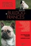 Bulldog francés, El, , zootecnia