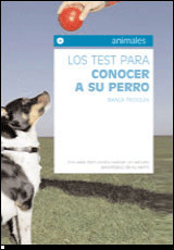 Los test para conocer a su perro, , etología