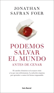 Podemos salvar el mundo antes de cenar, , ecología