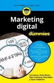 Marketing digital para Dummies de vv.aa, 9788432904981, INFORMÁTICA | CIENCIAS SOCIALES, informática | marketing, Planeta Editorial, Español