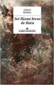 Set lliçons breus de física, , física general