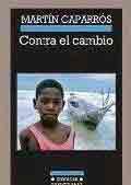 Contra el cambio, , ecología | cambio climático