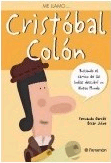 Me llamo Cristobal Colon, , Historia I/J