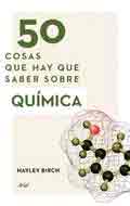 50 cosas que hay que saber sobre química, , química general