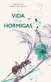 La vida de las hormigas, , divulgación científica | zoología