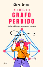 En busca del grafo perdido, , matemáticas