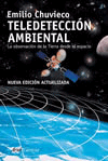 Teledetección ambiental. La observación de la Tierra desde el espacio., , astronomía
